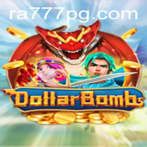 DollarBombs: A New Gaming Sensation with RA777