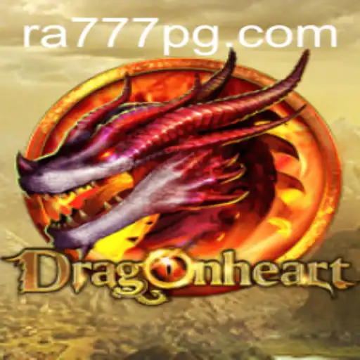DragonHeart: Unleashing the Power of RA777