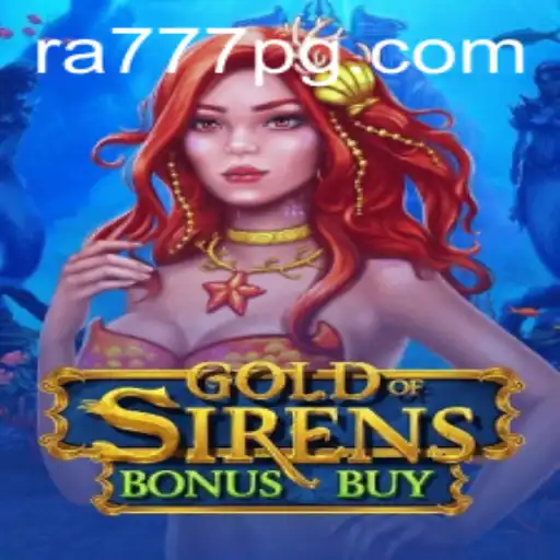 Discover the Exciting World of GoldofSirensBonusBuy
