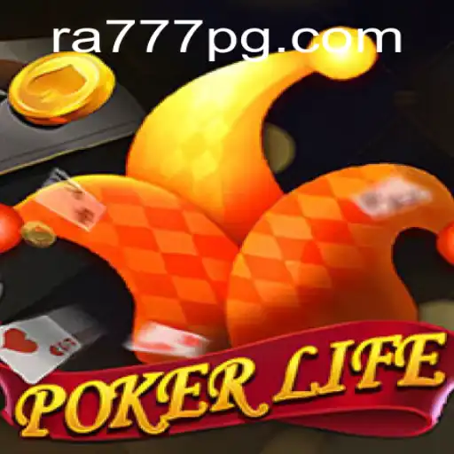 Exploring the Excitement of 'PokerLife' and the Strategies Behind 'RA777'