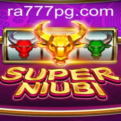 Exploring the Thrilling Universe of SuperNiubi: A Dive into the World of RA777